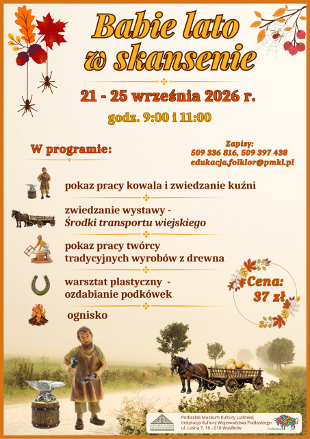 Babie Lato w Skansenie