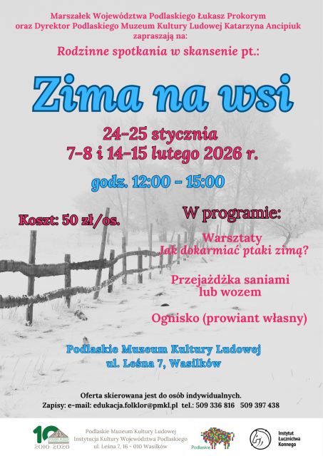 Rodzinne spotkania w skansenie pt. „Zima na wsi”