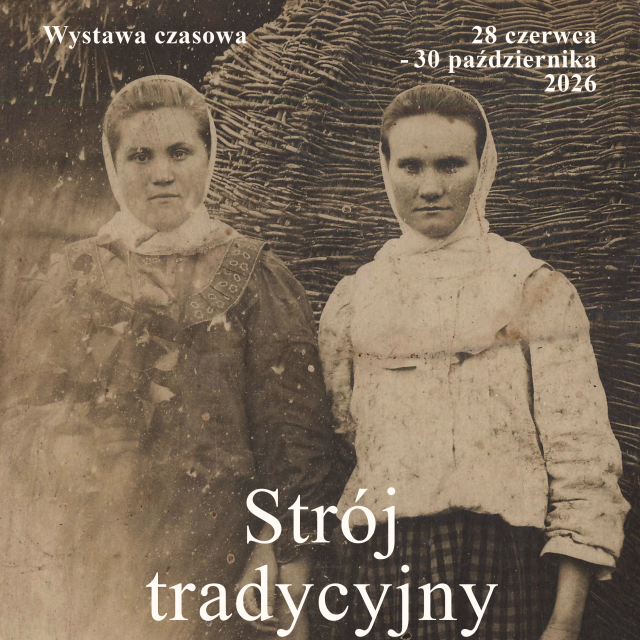 Otwarcie wystawy „Strój tradycyjny z terenu województwa podlaskiego”